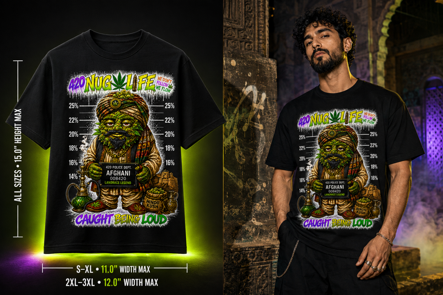 Afghani Landrace Legend – Caught Being Loud Cannabis Graphic Tee