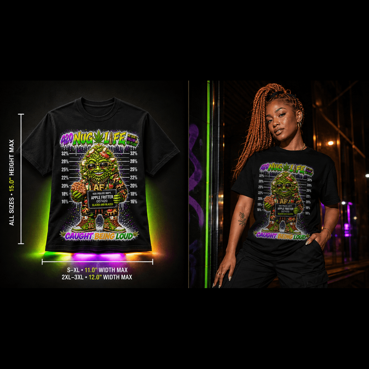 Apple Fritter – Caught Being Loud Cannabis Graphic Tee
