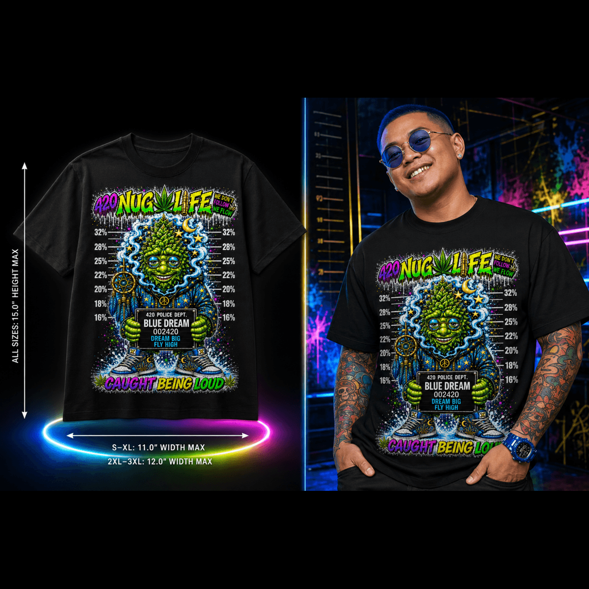 Blue Dream – Caught Being Loud Cannabis Graphic Tee