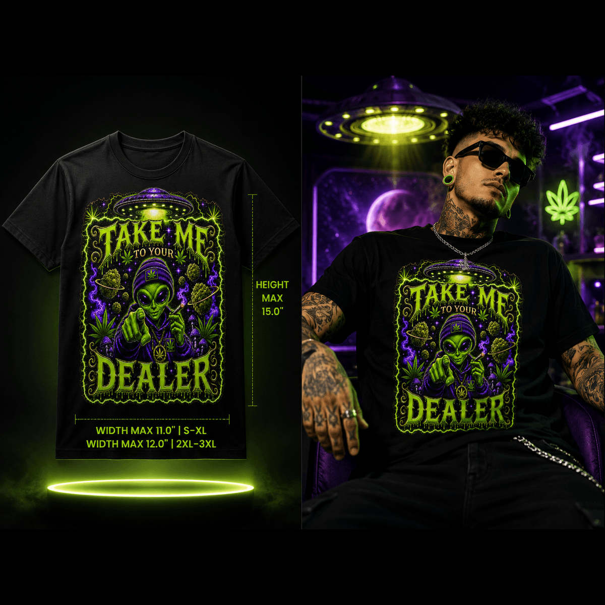 Take Me to Your Dealer – Alien Cannabis Graphic Tee