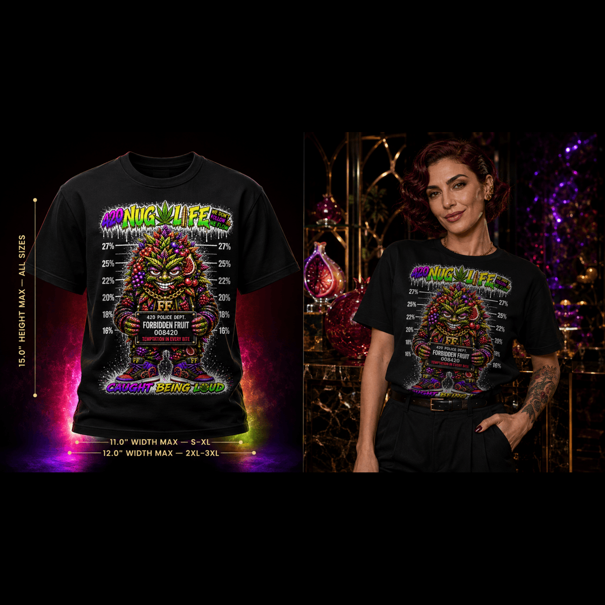 Forbidden Fruit – Caught Being Loud Cannabis Graphic Tee