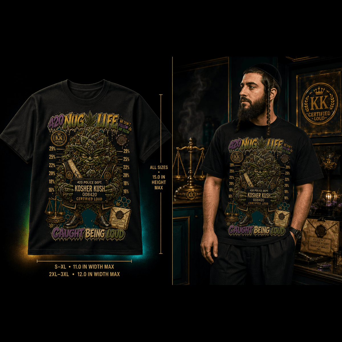Kosher Kush – Caught Being Loud Cannabis Graphic Tee