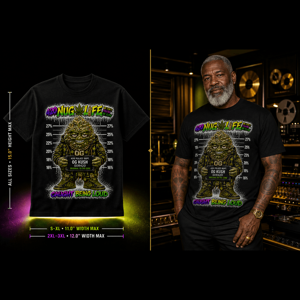 OG Kush – Caught Being Loud Cannabis Graphic Tee