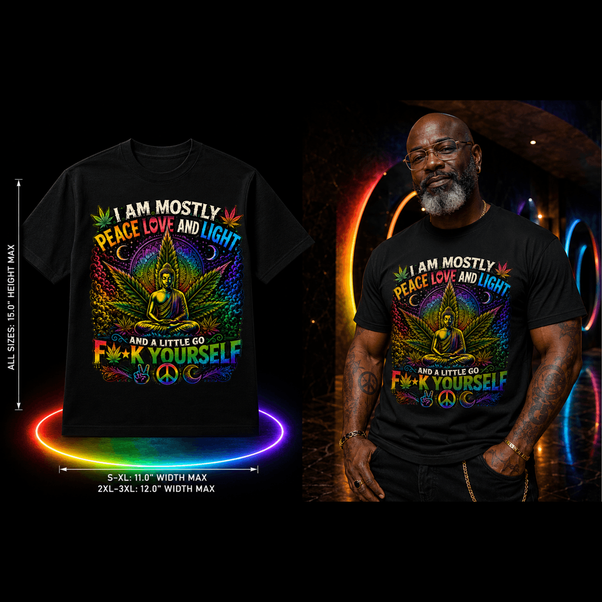 Peace Love & Light – Mostly Good Vibes Cannabis Graphic Tee