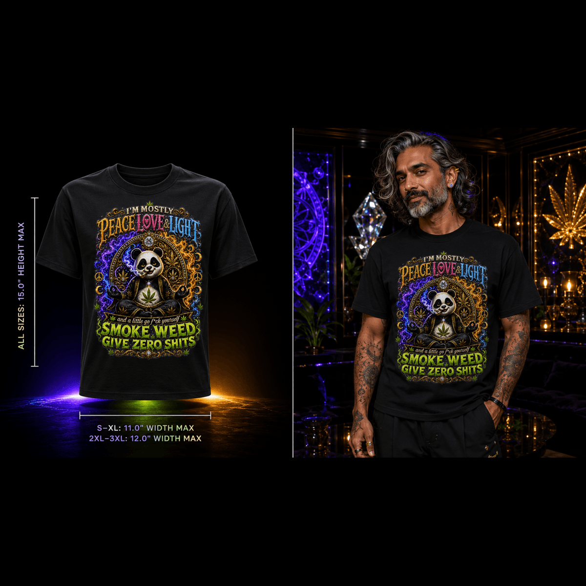 Peace Love & Light Panda – Smoke Weed Give Zero Sh*ts Cannabis Graphic Tee