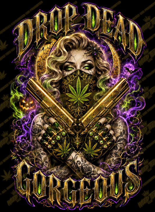 Drop Dead Gorgeous | Halloween Stoner T-Shirt
