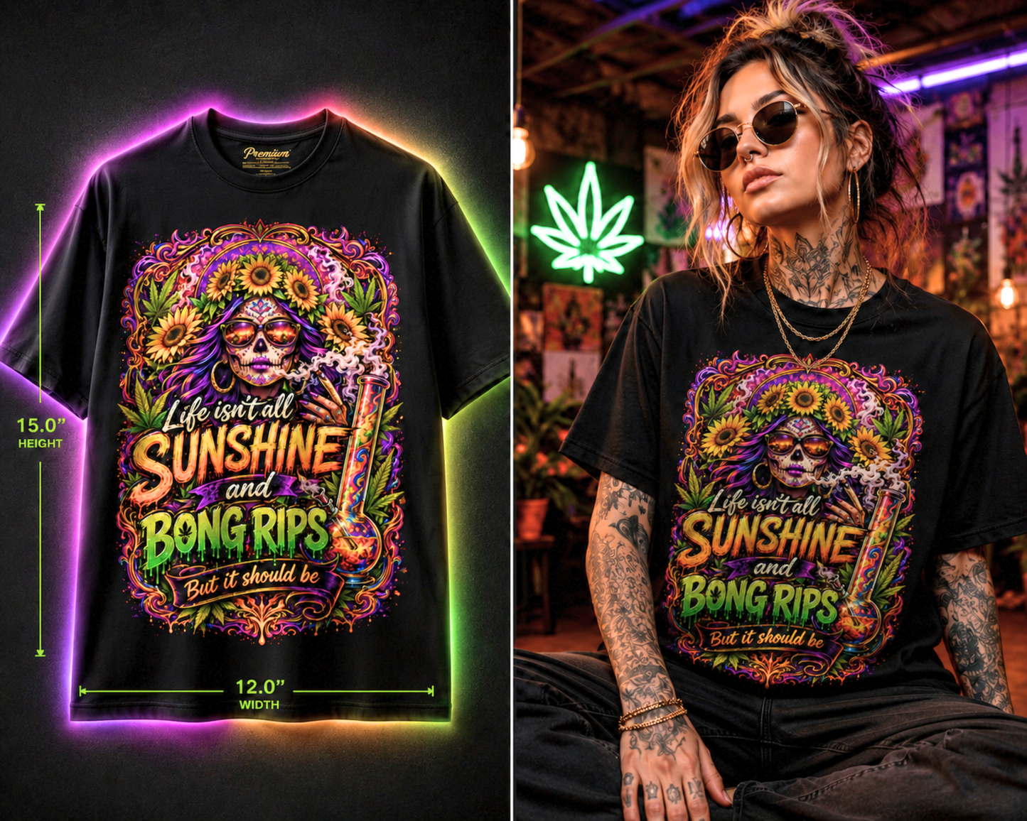 Life Isn’t All Sunshine and Bong Rips – Premium Cannabis Graphic Tee