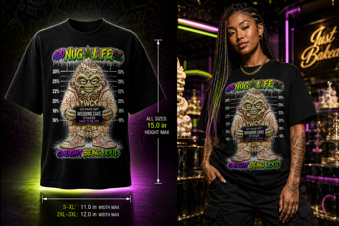 Wedding Cake – Caught Being Loud Cannabis Graphic Tee