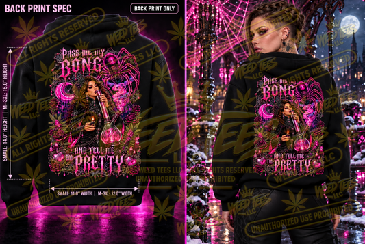Pass Me My Bong and Tell Me I’m Pretty – Gothic Glam Classic Unisex Pullover Hoodie