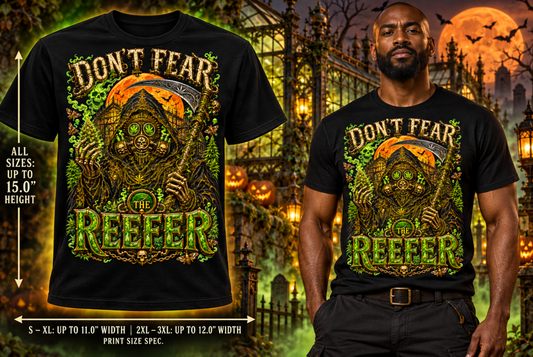 Don’t Fear The Reefer | Funny Stoner T-Shirt