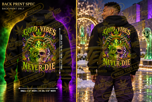 Good Vibes Never Die – Classic Unisex Pullover Hoodie