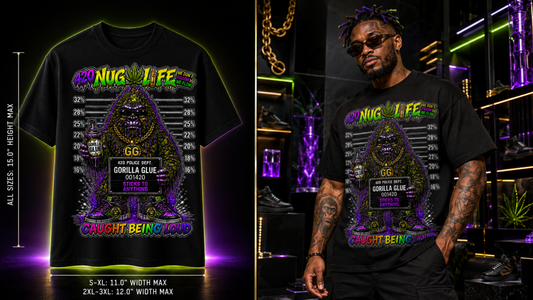 Gorilla Glue – Caught Being Loud Cannabis Graphic Tee