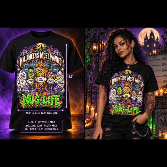 Nug Life: Most Wanted | Halloween Stoner T-Shirt