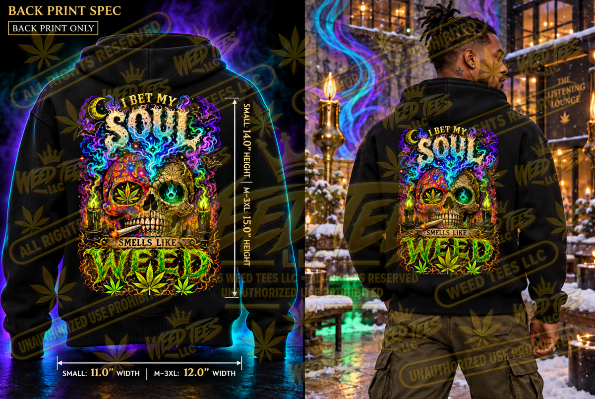 I Bet My Soul Smells Like Weed – Classic Unisex Pullover Hoodie