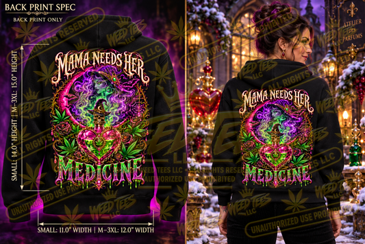 Mama Needs Her Medicine – Classic Unisex Pullover Hoodie