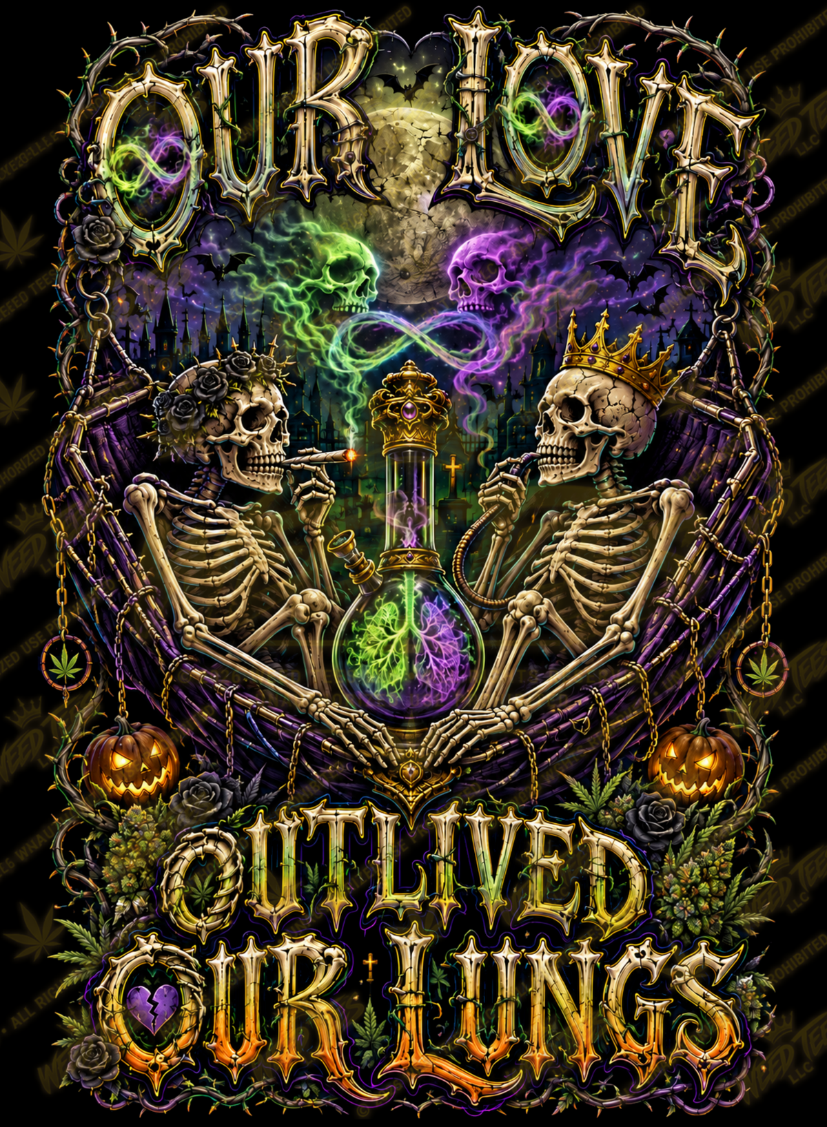 Our Love Outlived Our Lungs | Halloween Stoner T-Shirt