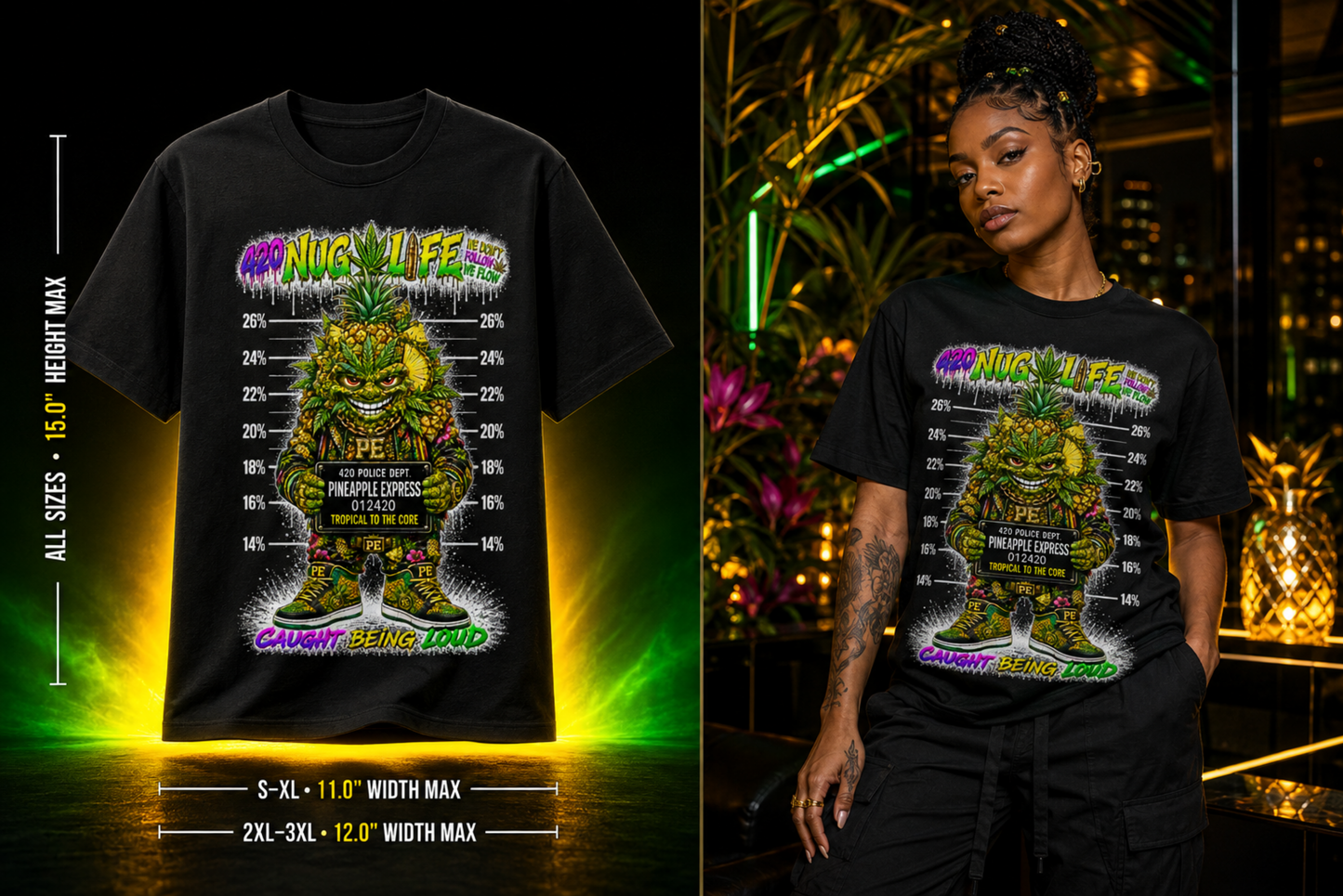 Pineapple Express – Caught Being Loud Cannabis Graphic Tee
