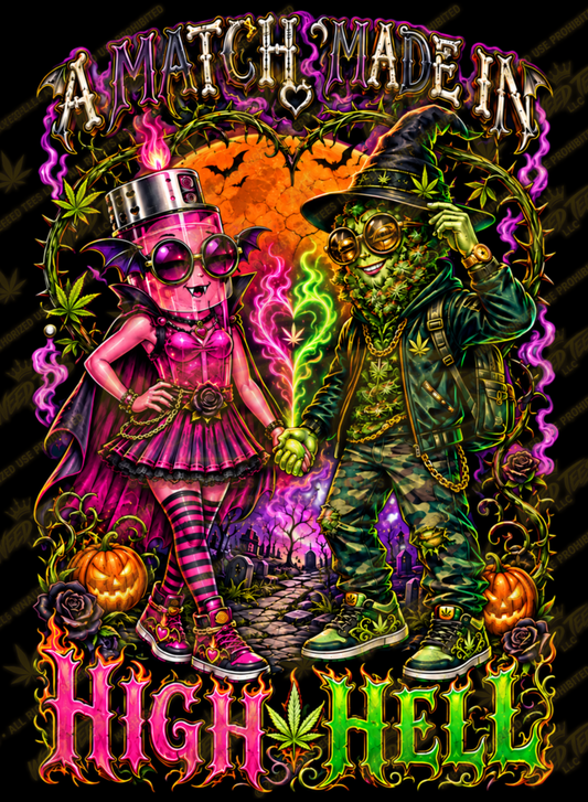A Match Made in High Hell | Halloween Stoner T-Shirt