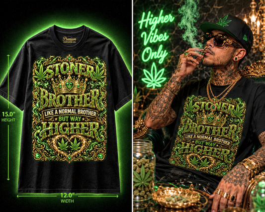 Stoner Brother – Premium Cannabis Graphic Tee