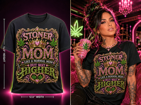 Stoner Mom – Premium Cannabis Graphic Tee