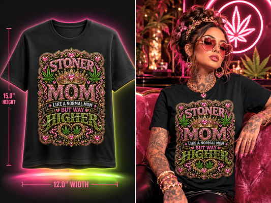Stoner Mom – Premium Cannabis Graphic Tee