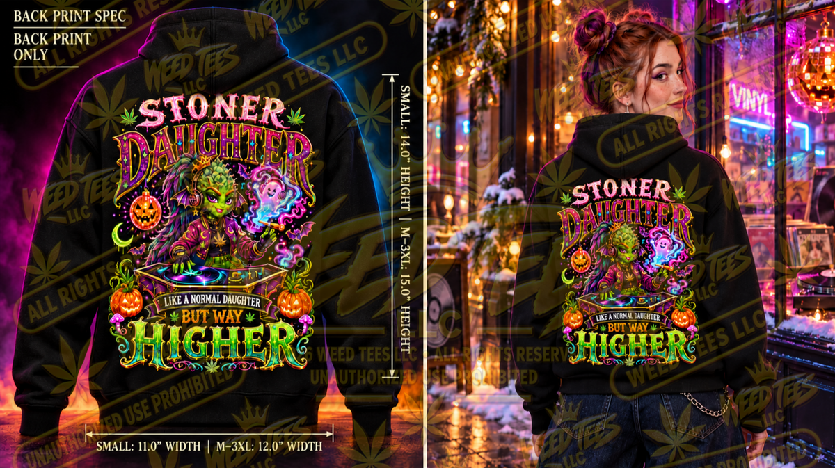 Stoner Daughter – Classic Unisex Pullover Hoodie