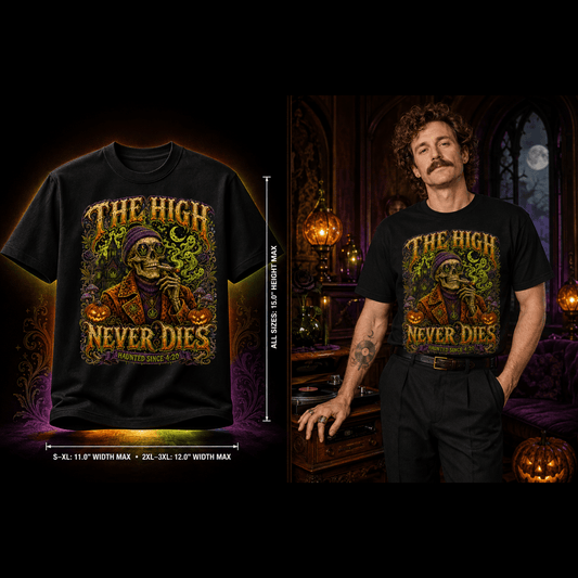 The High Never Dies 70s | Halloween Stoner T-Shirt
