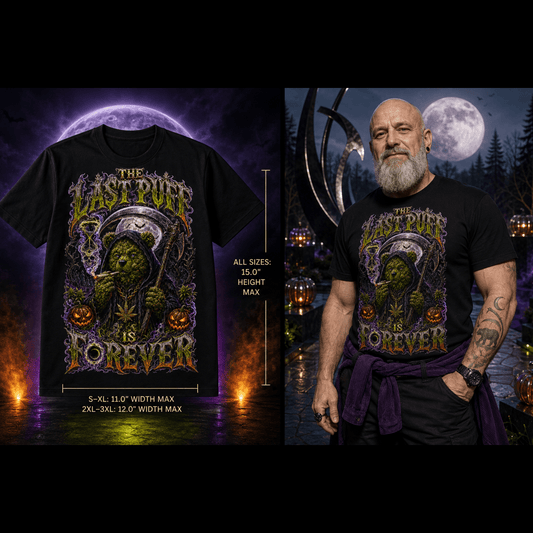 The Last Puff Is Forever | Halloween Stoner T-Shirt