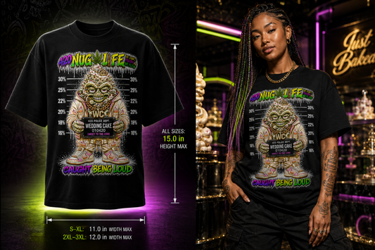 Wedding Cake – Caught Being Loud Cannabis Graphic Tee